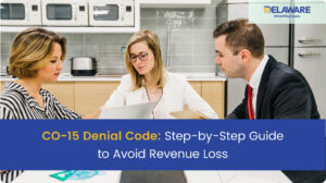 CO-15 Denial Code: Step-by-Step Guide to Avoid Revenue Loss