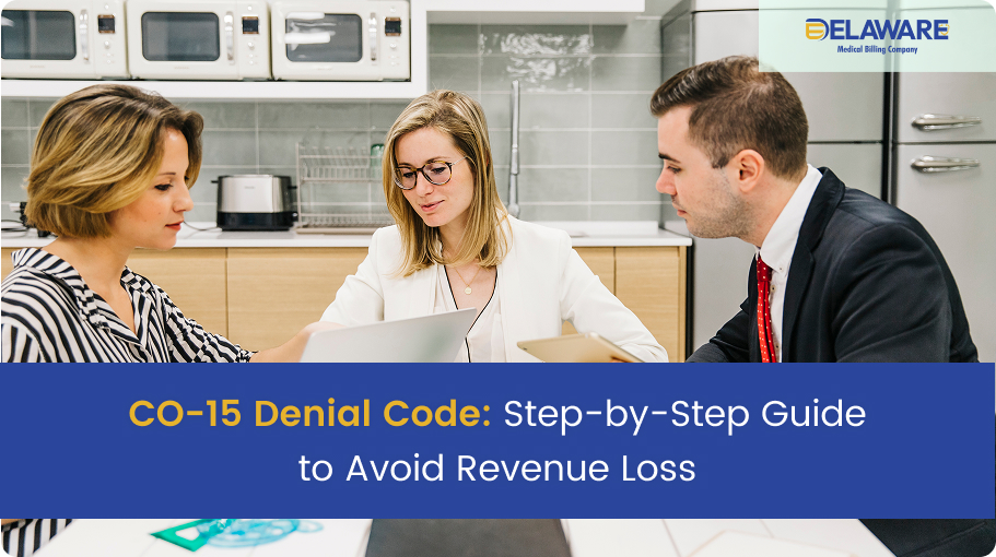 CO-15 Denial Code: Step-by-Step Guide to Avoid Revenue Loss